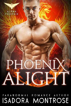 [Alpha Phoenix 04] • Phoenix Alight (Alpha Phoenix Book 4)